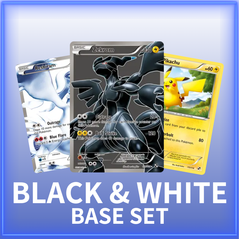 BW Black & White Base Set