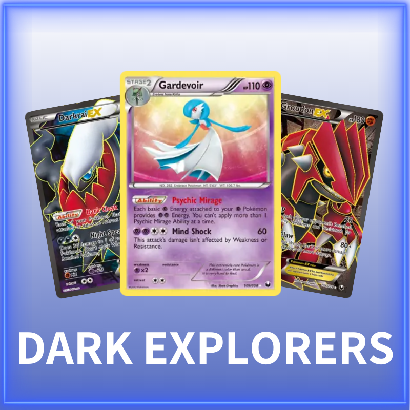 BW Dark Explorers (Singles)