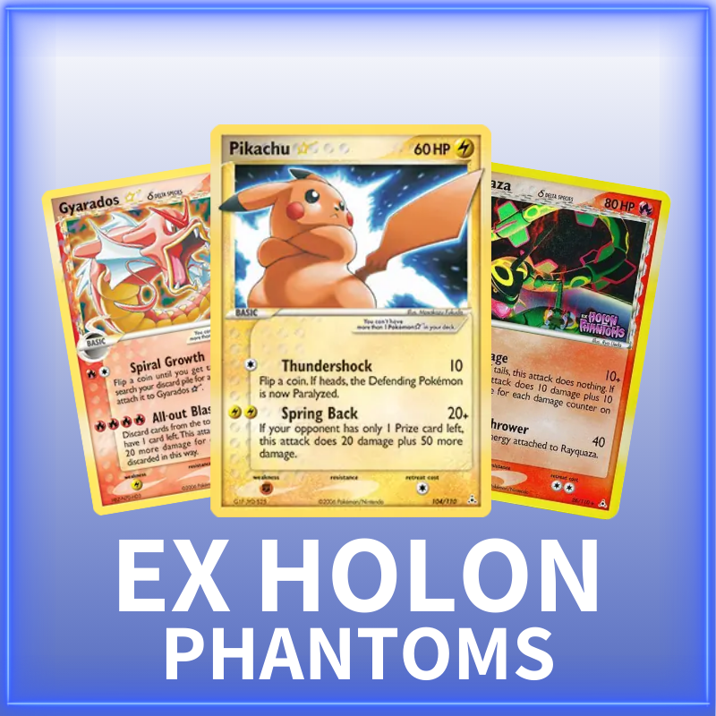 EX Series Holon Phantoms