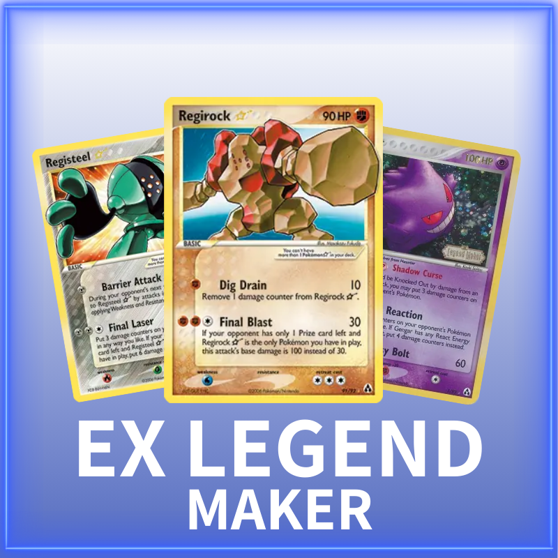 EX Series Legend Maker